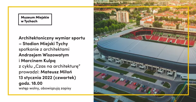 Czas na Architekturę: jak się projektuje Stadion Miejski?