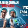 Kabaret Paranienormalni w Tychach w nowym programie „Ostre Cięcie”!