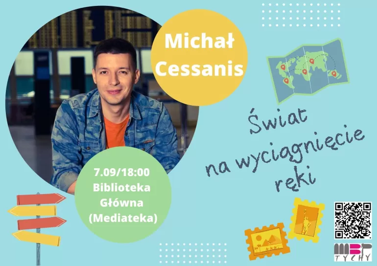 Spotkanie z podróżnikiem w Mediatece: Michał Cessanis