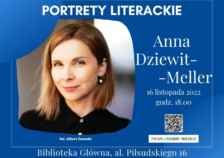 Portrety Literackie: Anna Dziewit-Meller w Mediatece