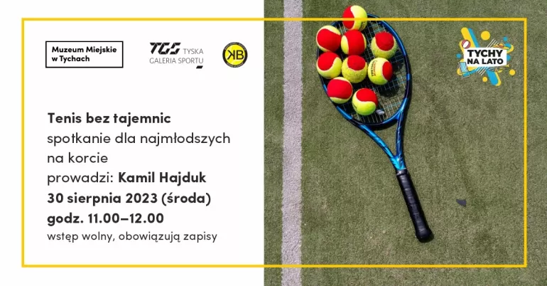 Tenis bez tajemnic - spotkanie dla najmłodszych na korcie