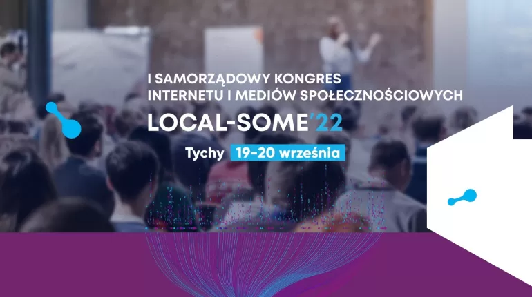 Kongres Internetu i Mediów Społecznościowych Local-Some'22