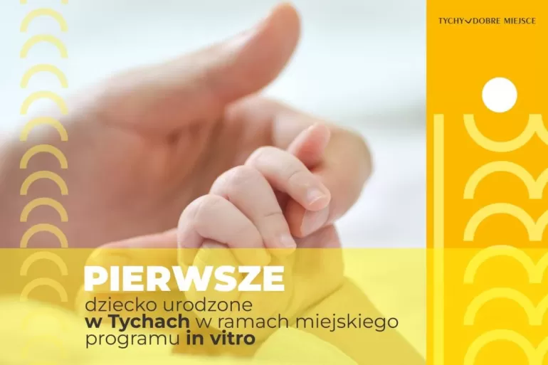 Pierwsze dziecko z programu in vitro w Tychach